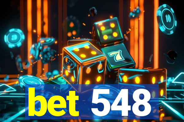 bet 548